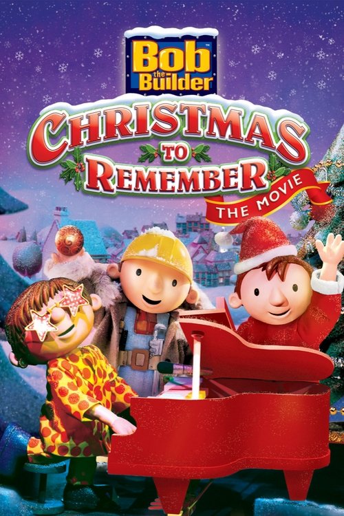 Movie poster for Bob the Builder: A Christmas to Remember - The Movie (2001)
