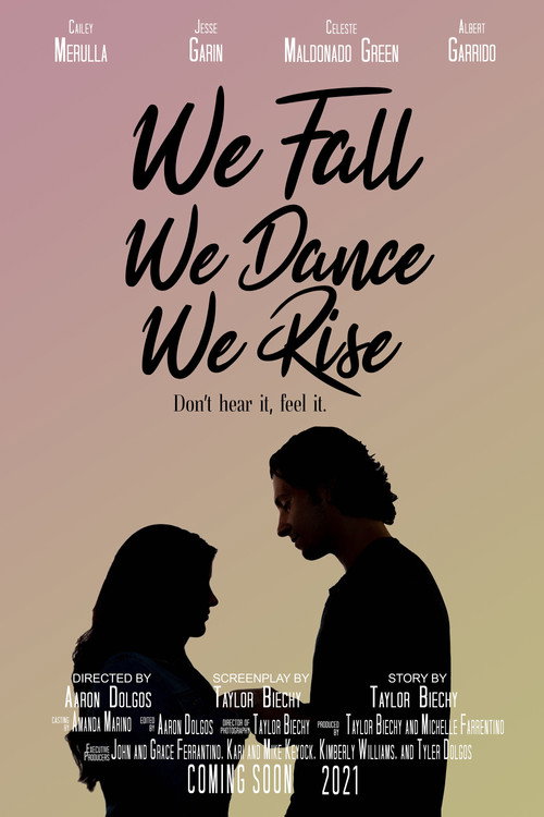 Movie poster for We Fall. We Dance. We Rise. (2021)