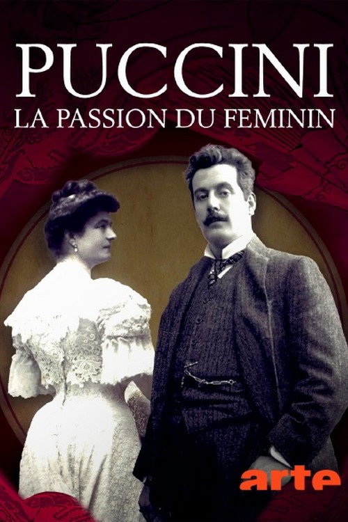 Movie poster for Puccini, la passion du féminin (2024)