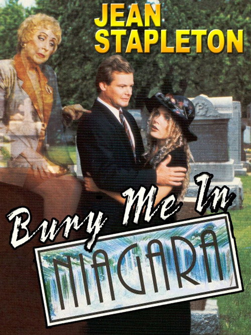Movie poster for Bury Me in Niagara (1993)