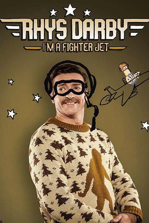 Movie poster for Rhys Darby: I'm A Fighter Jet (2017)