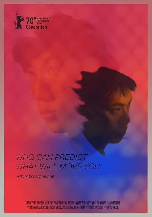 Movie poster for Who Can Predict What Will Move You (2020)