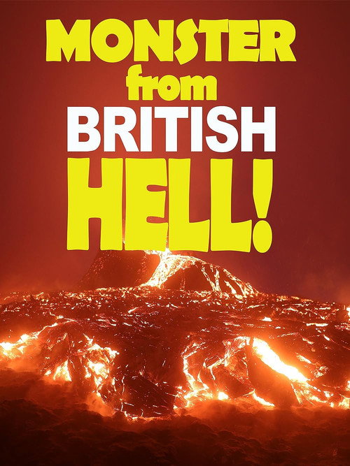 Movie poster for Monster from British Hell (2021)