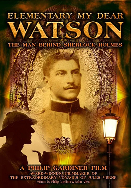 Movie poster for Elementary My Dear Watson: The Man Behind Sherlock Holmes (2009)