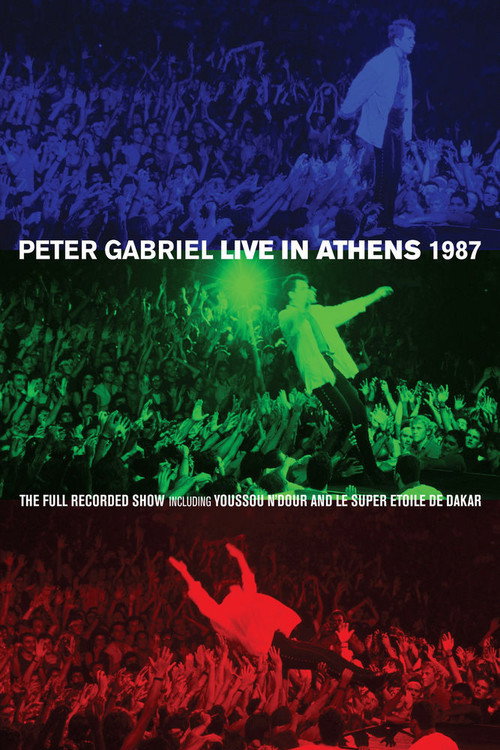 Movie poster for Peter Gabriel: Live in Athens 1987 (2013)
