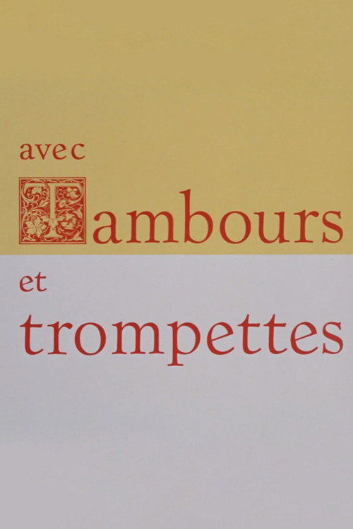Movie poster for Avec tambours et trompettes (1968)