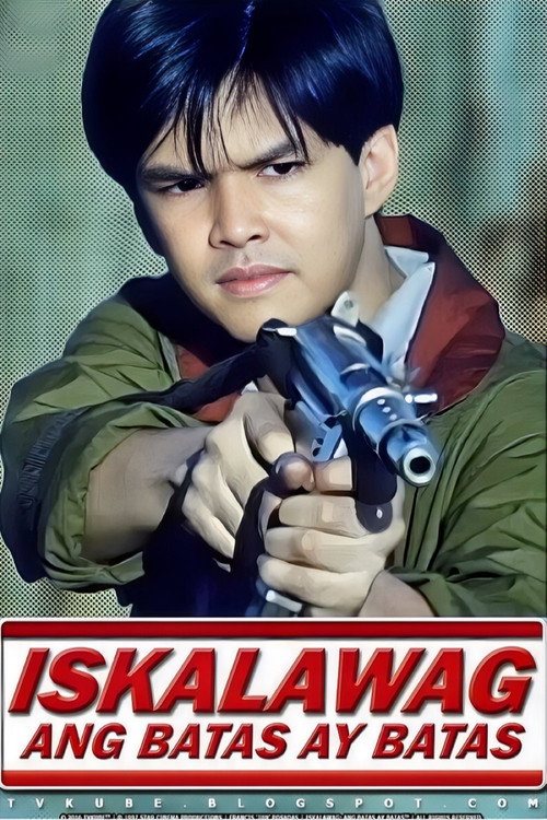 Movie poster for Iskalawag: Ang Batas Ay Batas (1997)