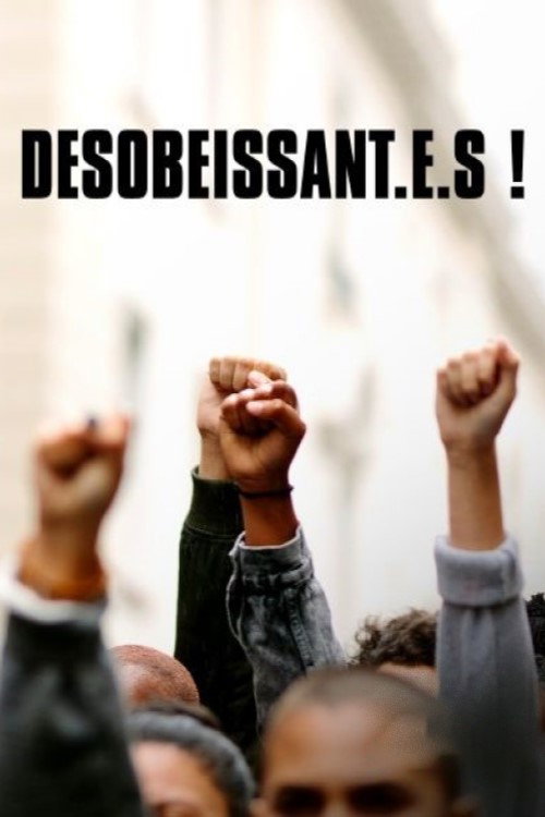 Movie poster for Désobéissant.e.s! (2020)