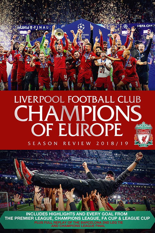 Movie poster for Liverpool Football Club Champions of Europe Season Review 2018/19 (2019)
