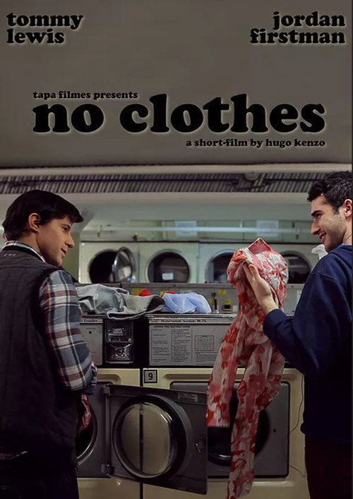 Movie poster for No Clothes (2012)