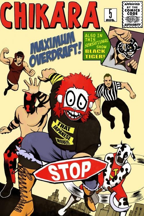 Movie poster for Chikara: Maximum Overdraft (2007)