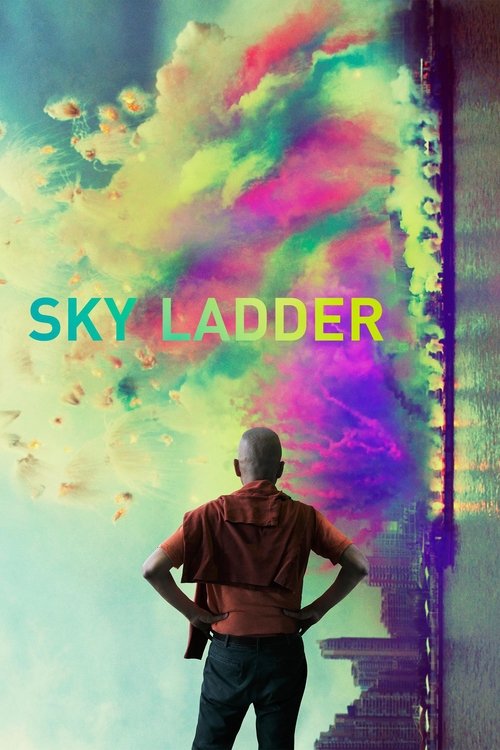 Movie poster for Sky Ladder: The Art of Cai Guo-Qiang (2017)