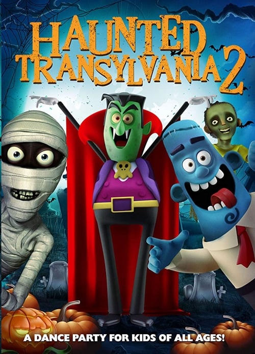 Movie poster for Haunted Transylvania 2 (2018)