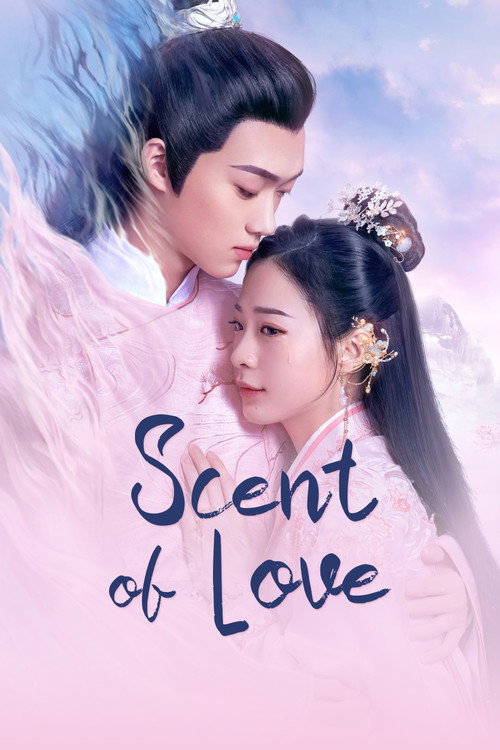 Series poster for Scent of Love (2022)