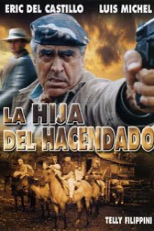 Movie poster for La hija del hacendado (1997)