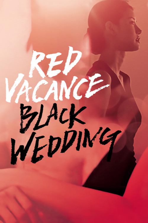 Movie poster for Red Vacance Black Wedding (2011)
