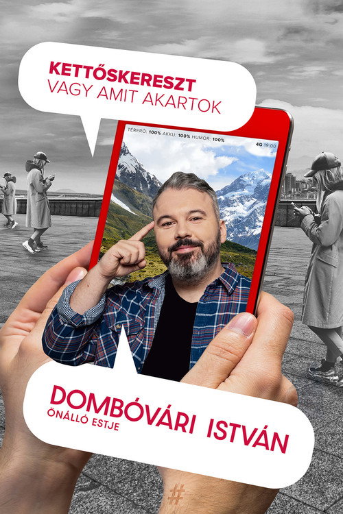 Movie poster for Kettőskereszt vagy amit akartok - Dombóvári István önálló estje