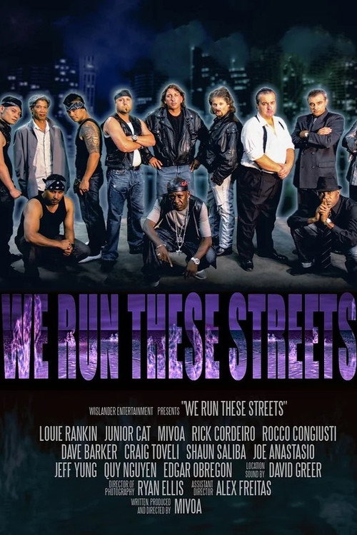 Movie poster for We Run These Streets (2024)