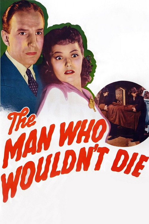 Movie poster for The Man Who Wouldn't Die (1942)