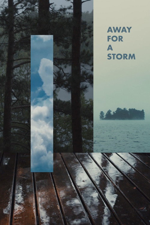 Movie poster for Away For A Storm (2020)