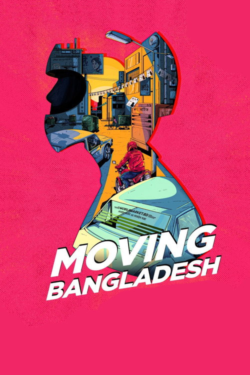 Movie poster for Moving Bangladesh