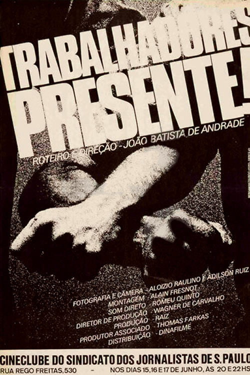 Movie poster for Trabalhadores: Presente! (1979)