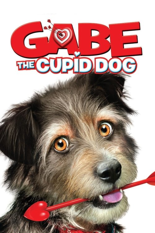 Movie poster for Gabe the Cupid Dog (2012)