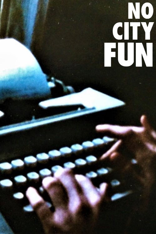 Movie poster for No City Fun (1979)
