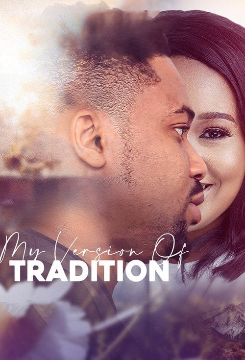Movie poster for My Version of Tradition (2021)
