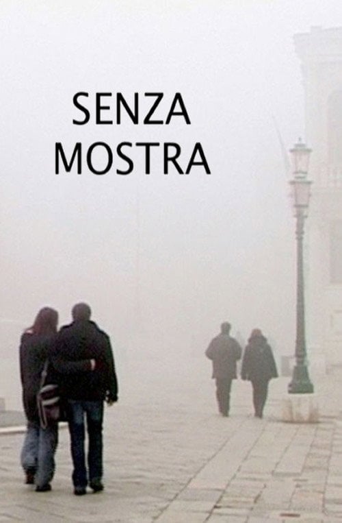 Movie poster for Senza mostra (2011)
