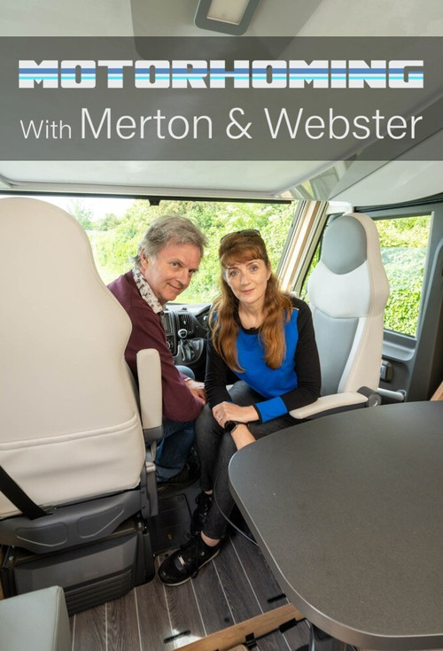 Motorhoming With Merton and Webster poster