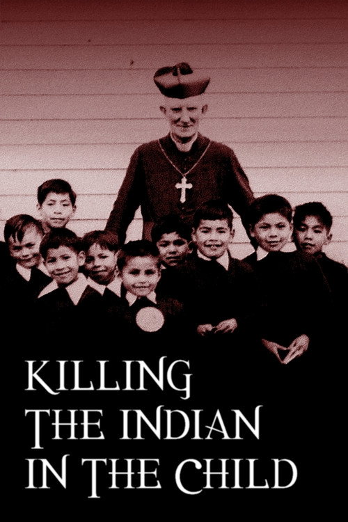 Movie poster for Killing the Indian in the Child (2021)