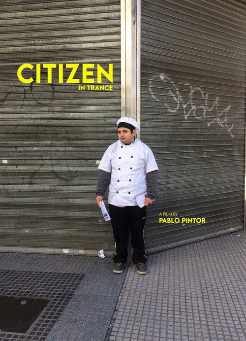Movie poster for Citizen in Trance