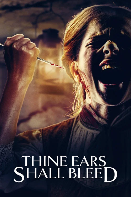 Movie poster for Thine Ears Shall Bleed (2024)