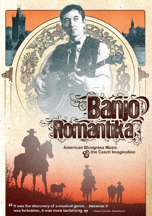 Movie poster for Banjo Romantika: American Bluegrass Music & The Czech Imagination