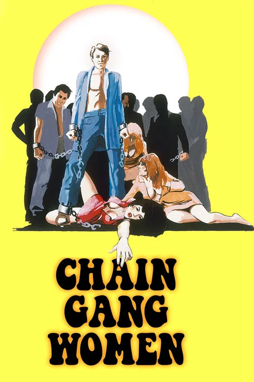Movie poster for Chain Gang Women (1971)