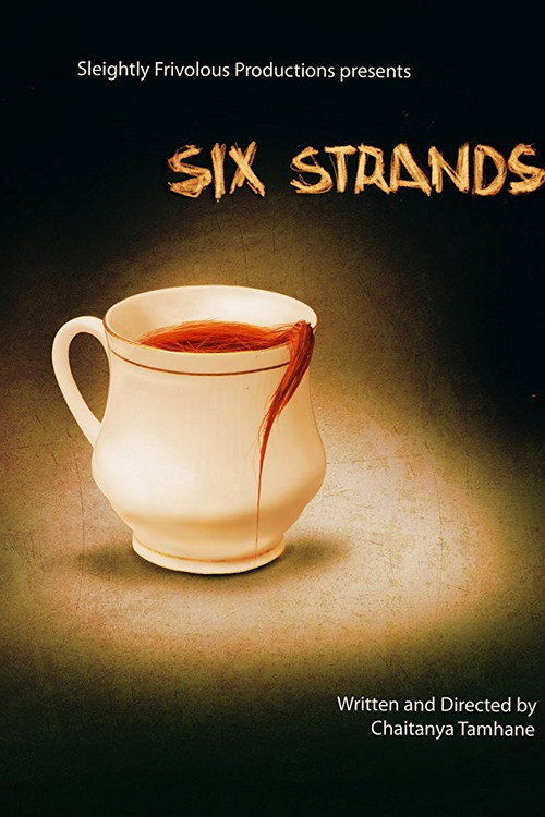 Movie poster for Six Strands (2011)