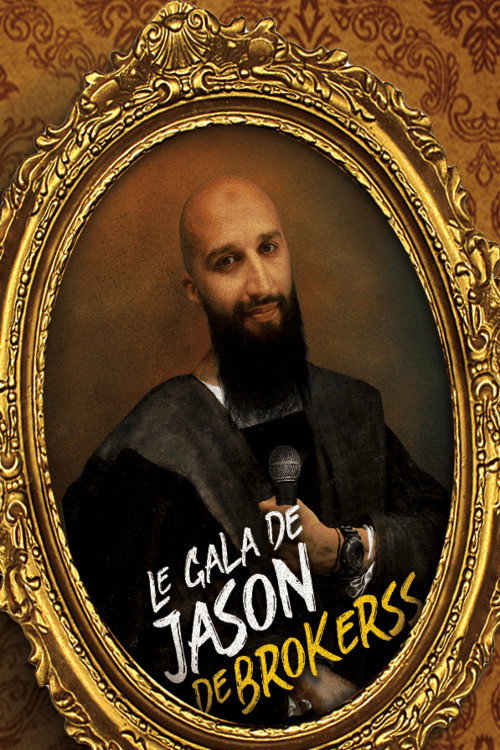 Movie poster for Le Gala de Jason Brokerss (2023)