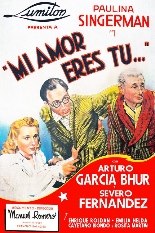 Movie poster for Mi amor eres tú (1941)
