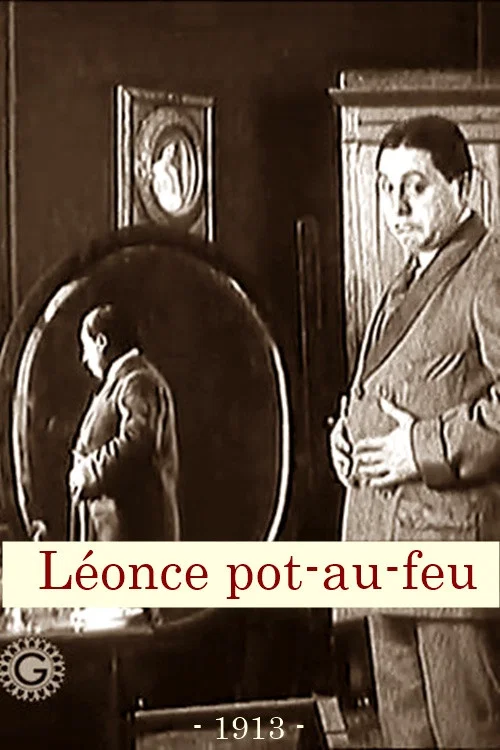 Movie poster for Léonce pot-au-feu (1913)