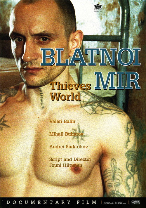 Movie poster for Blatnoi Mir - Thieves’ World (2001)
