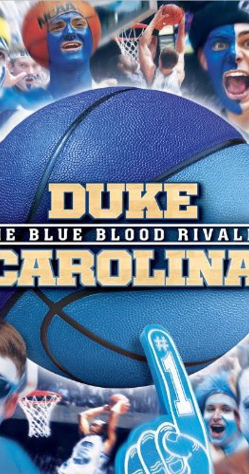 Movie poster for Duke-Carolina The Blue Blood Rivalry (2013)