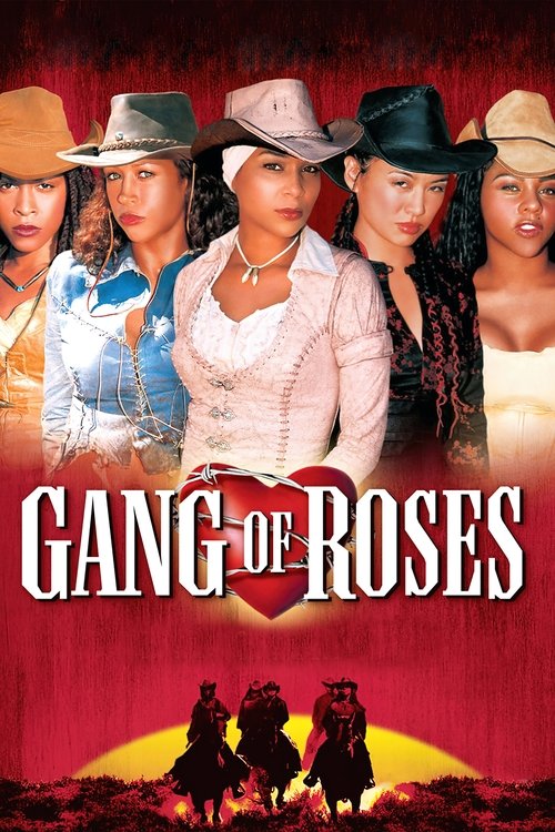 Movie poster for Gang of Roses (2003)