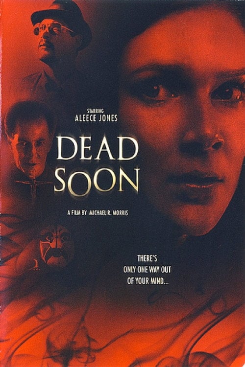Movie poster for Dead Soon (2012)