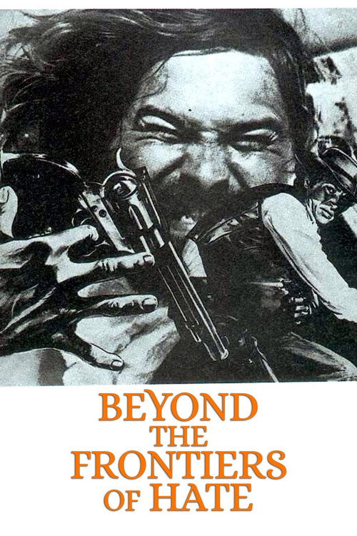 Movie poster for Beyond the Frontiers of Hate (1972)