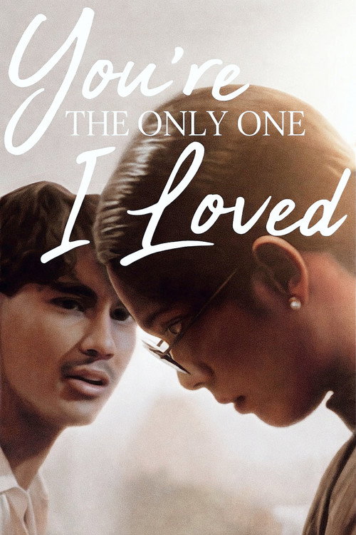 Movie poster for You're the Only One I Loved (1992)