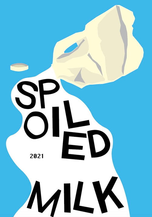 Movie poster for Spoiled Milk (2021)