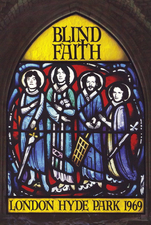 Movie poster for Blind Faith: London Hyde Park 1969 (2006)