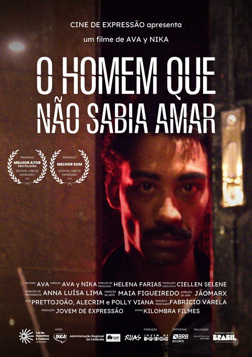 Movie poster for O Homem Que Não Sabia Amar (2024)
