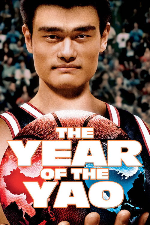 Movie poster for The Year of the Yao (2004)